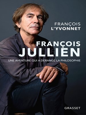 cover image of François Jullien
